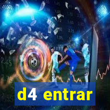 d4 entrar